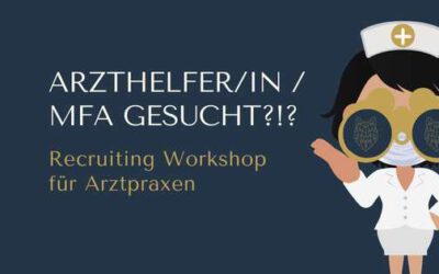 Recuiting Workshop für Arztpraxen